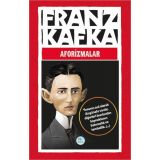 Aforizmalar - Franz Kafka - Maviçatı Yayınları