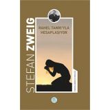 Rahel Tanrıyla Hesaplaşıyor - Stefan Zweig - Maviçatı Yayınları