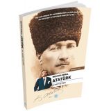 Mustafa Kemal Atatürk (Biyografi) Maviçatı Yayınları