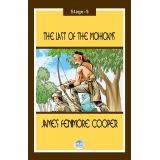 The Last of the Mohicans - James Fenimore Cooper (Stage-5) Maviçatı Yayınları
