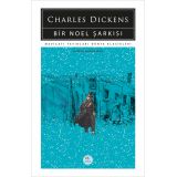 Bir Noel Şarkısı - Charles Dickens - Maviçatı (Dünya Klasikleri)