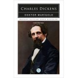 Doktor Marigold - Charles Dickens - Maviçatı (Dünya Klasikleri)