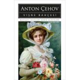 Vişne Bahçesi - Anton Çehov - Maviçatı (Dünya Klasikleri)