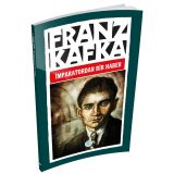 İmparatordan Bir Haber - Franz Kafka - Maviçatı Yayınları