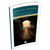 Sinyalci - Charles Dickens - Maviçatı (Dünya Klasikleri)