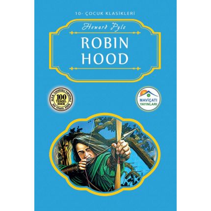 Robin Hood - Howard Pyle - Maviçatı Yayınları
