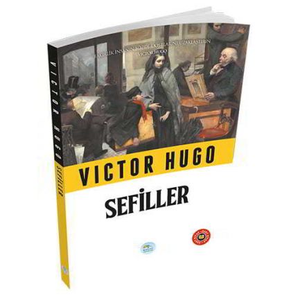 Sefiller - Victor Hugo (Özet Kitap) Maviçatı Yayınları