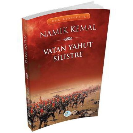 Vatan Yahut Silistre - Namık Kemal - Maviçatı Yayınları