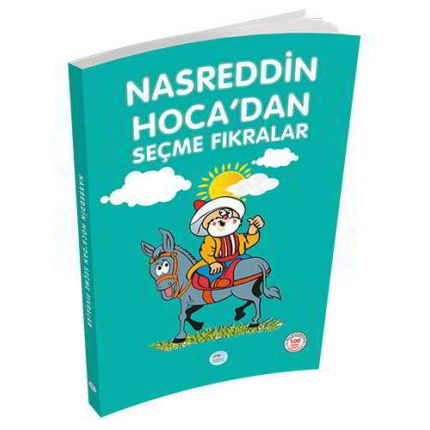 Nasreddin Hocadan Seçme Fıkralar - Maviçatı Yayınları