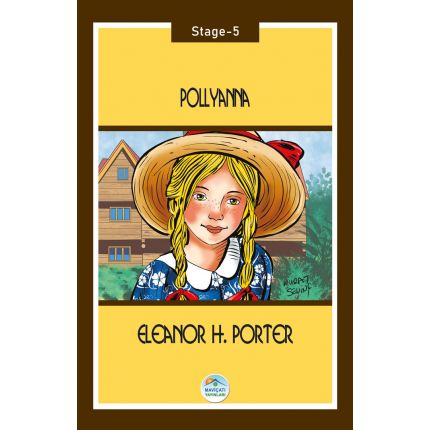 Pollyanna - Eleanor H.Porter (Stage-5) Maviçatı Yayınları