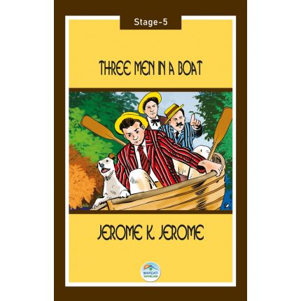 Three Men in a Boat - Jerome K. Jerome (Stage-5) Maviçatı Yayınları