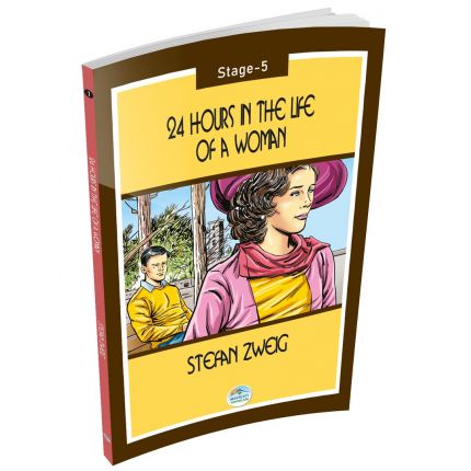 24 Hours in the Life of a Woman - Stefan Zweig (Stage-5) Maviçatı Yayınları