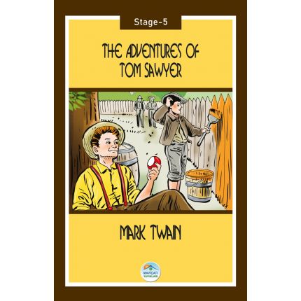 The Adventures of Tom Sawyer - Mark Twain (Stage-5) Maviçatı Yayınları