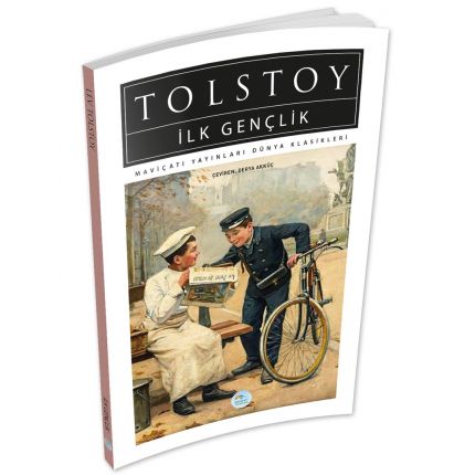 İlk Gençlik - Tolstoy - Maviçatı (Dünya Klasikleri)
